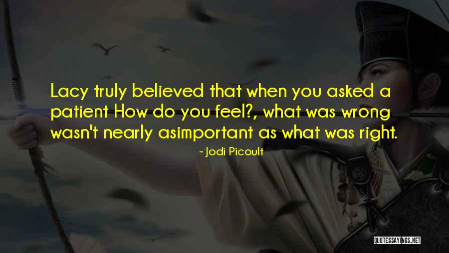 Lacy Quotes By Jodi Picoult Lacy Quotes By Jodi Picoult