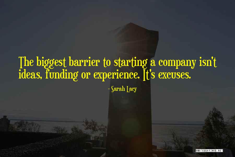 Lacy Quotes By Sarah Lacy Lacy Quotes By Sarah Lacy