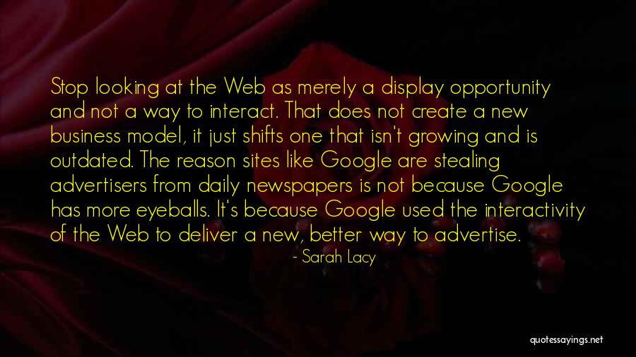 Lacy Quotes By Sarah Lacy Lacy Quotes By Sarah Lacy
