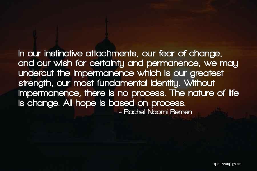 Laczkowski Marek Quotes By Rachel Naomi Remen Laczkowski Marek Quotes By Rachel Naomi Remen
