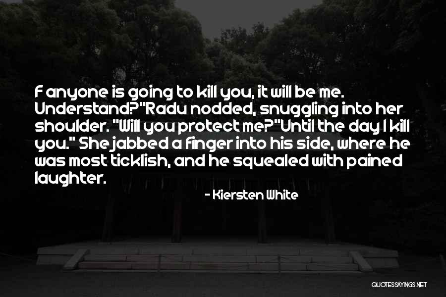 Lada Radu Quotes By Kiersten White Lada Radu Quotes By Kiersten White