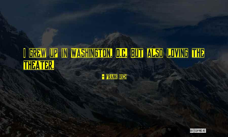 Ladacznica Co Quotes By Frank Rich Ladacznica Co Quotes By Frank Rich