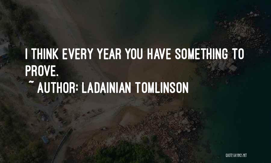 LaDainian Tomlinson Quotes 813200