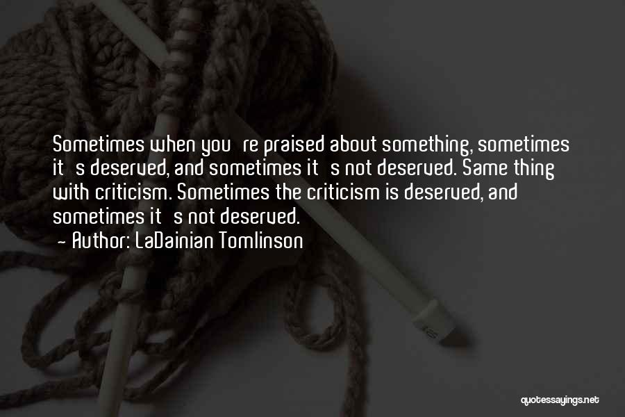 LaDainian Tomlinson Quotes 90402
