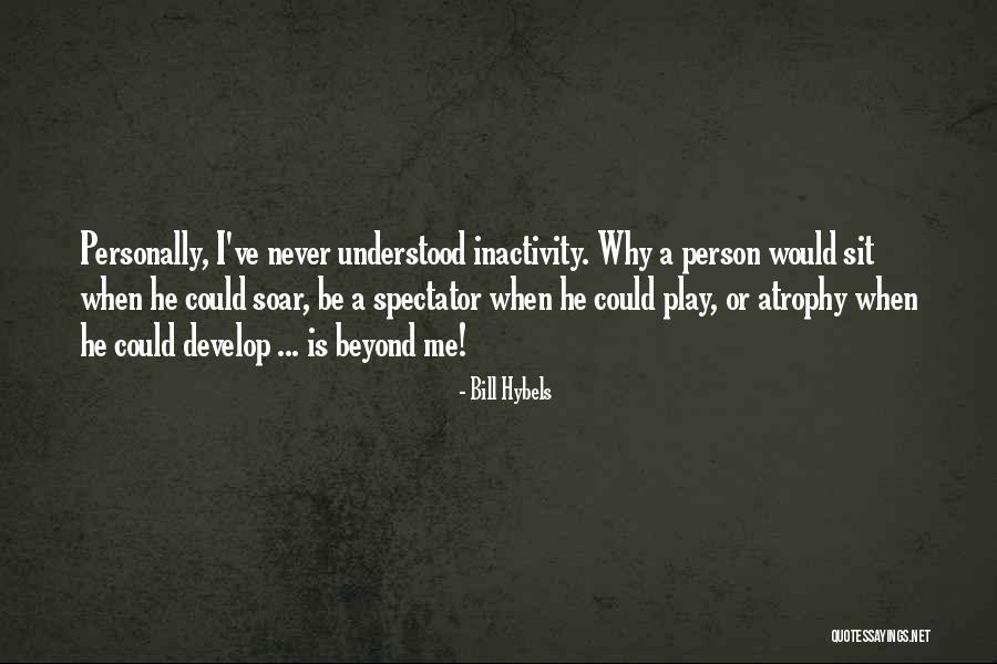 Ladakh Summer Quotes By Bill Hybels Ladakh Summer Quotes By Bill Hybels