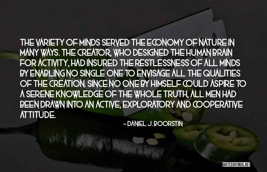 Ladawn Hodges Quotes By Daniel J. Boorstin Ladawn Hodges Quotes By Daniel J. Boorstin