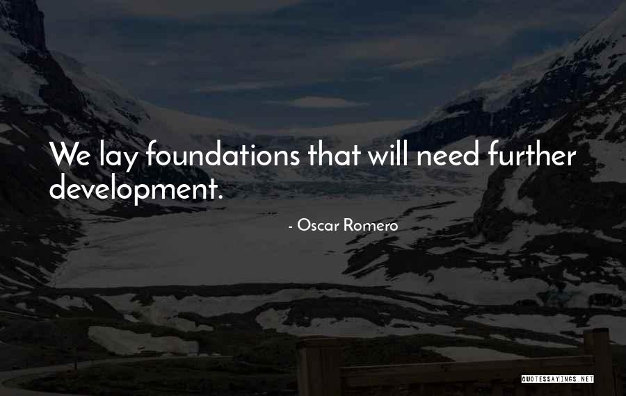 Ladawn Hodges Quotes By Oscar Romero Ladawn Hodges Quotes By Oscar Romero