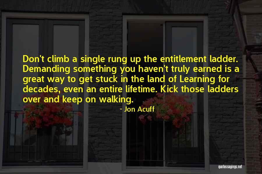 Ladder Climb Quotes By Jon Acuff Ladder Climb Quotes By Jon Acuff