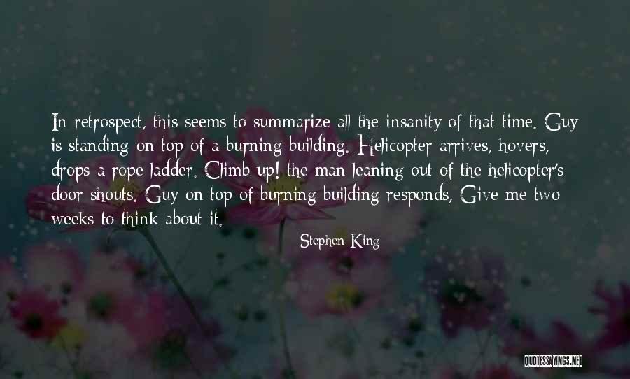 Ladder Climb Quotes By Stephen King Ladder Climb Quotes By Stephen King