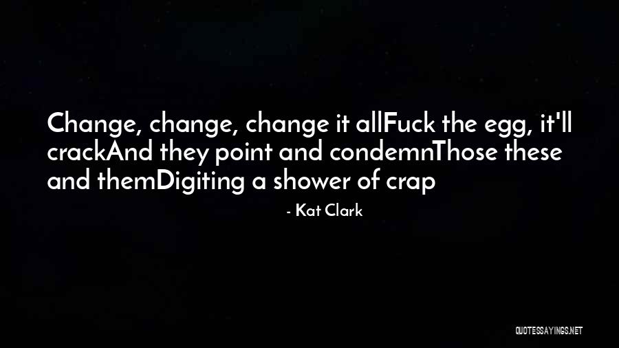 Ladder Like Nerve Quotes By Kat Clark Ladder Like Nerve Quotes By Kat Clark