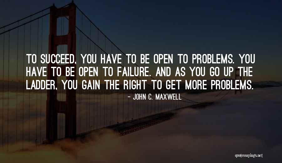 Ladder Quotes By John C. Maxwell