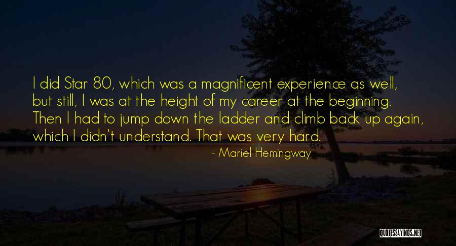 Ladder Quotes By Mariel Hemingway