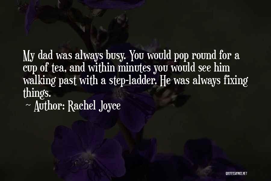 Ladder Quotes By Rachel Joyce