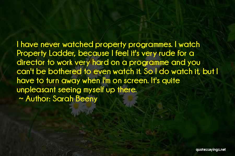 Ladder Quotes By Sarah Beeny