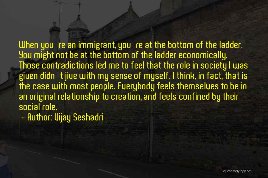 Ladder Quotes By Vijay Seshadri