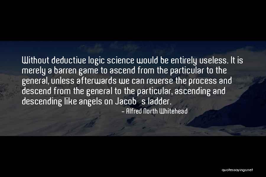 Ladder The Game Quotes By Alfred North Whitehead Ladder The Game Quotes By Alfred North Whitehead