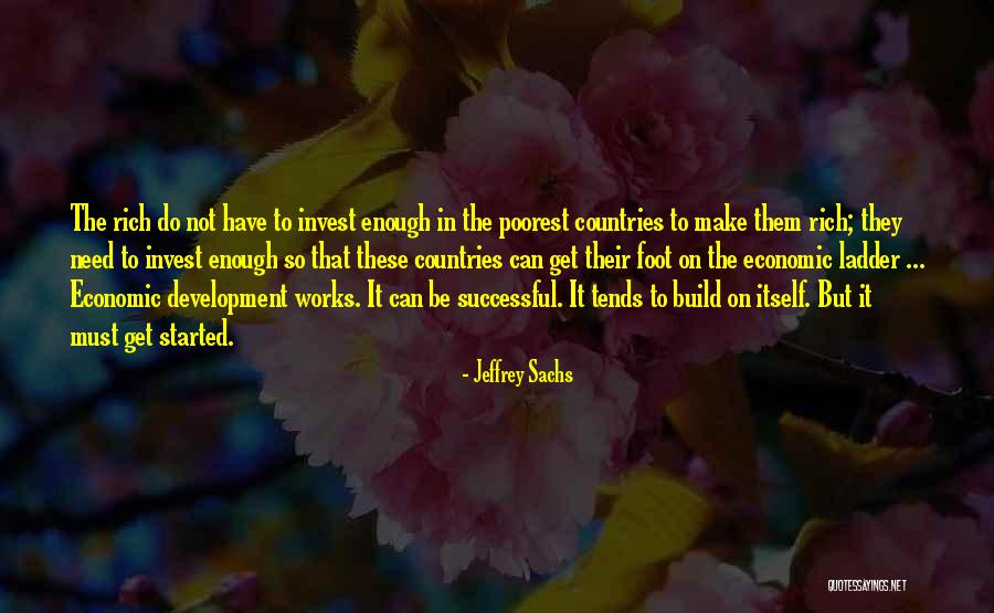 Ladder The Quotes By Jeffrey Sachs Ladder The Quotes By Jeffrey Sachs