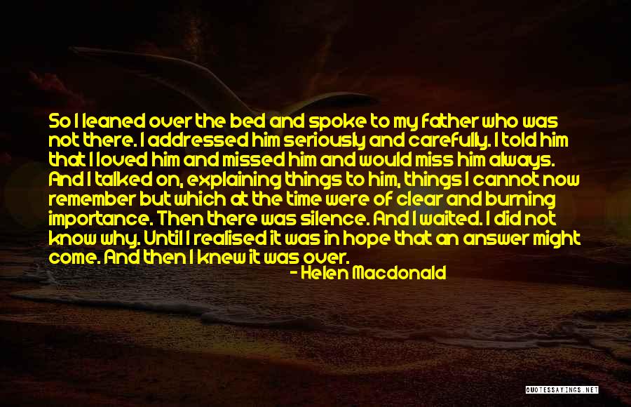 Laddhadford Quotes By Helen Macdonald Laddhadford Quotes By Helen Macdonald