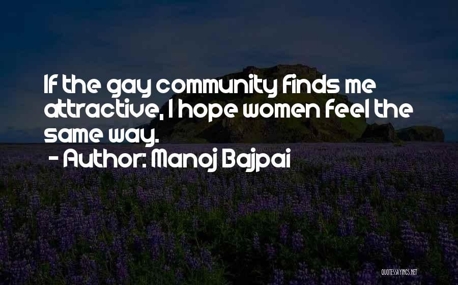 Laddu Quotes By Manoj Bajpai