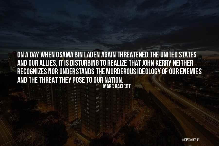 Laden Quotes By Marc Racicot