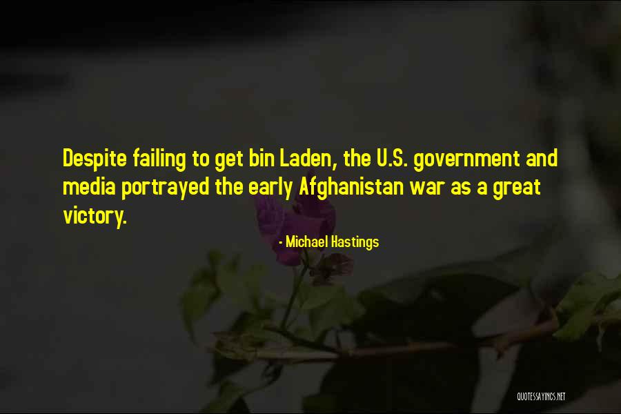 Laden Quotes By Michael Hastings