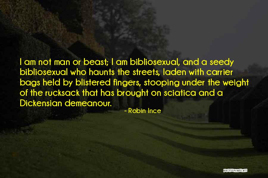 Laden Quotes By Robin Ince Laden Quotes By Robin Ince