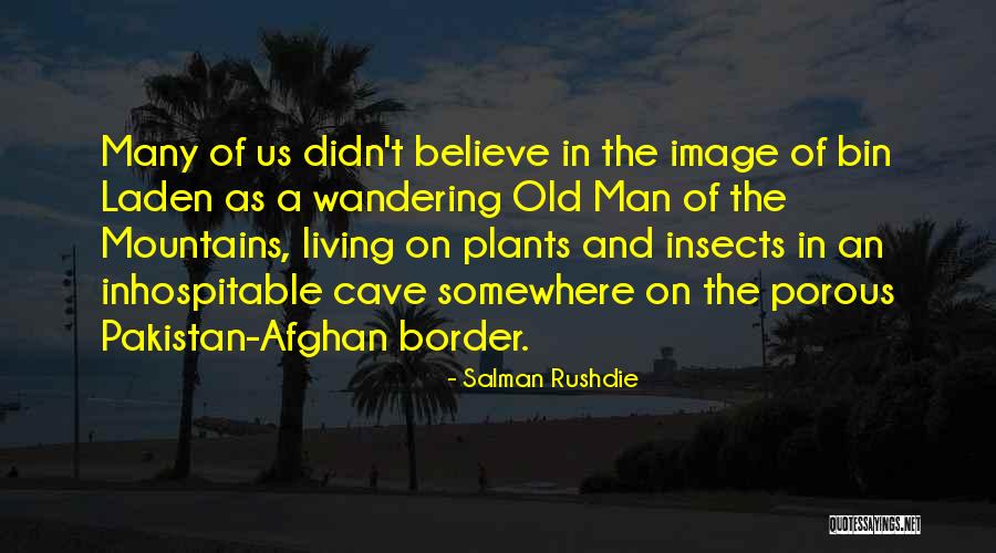 Laden Quotes By Salman Rushdie