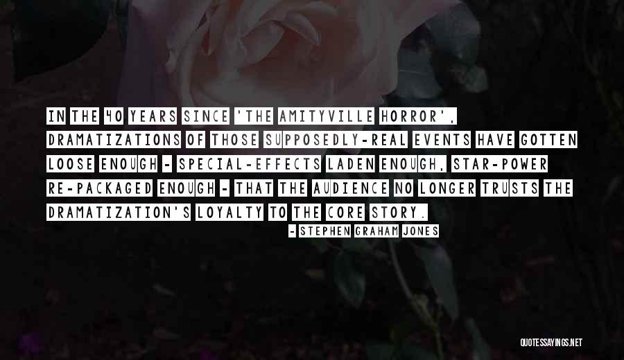 Laden Quotes By Stephen Graham Jones Laden Quotes By Stephen Graham Jones
