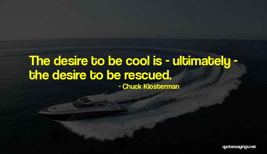 Ladens Death Quotes By Chuck Klosterman Ladens Death Quotes By Chuck Klosterman