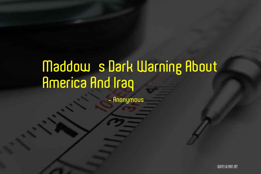 Ladewig And Basch Quotes By Anonymous