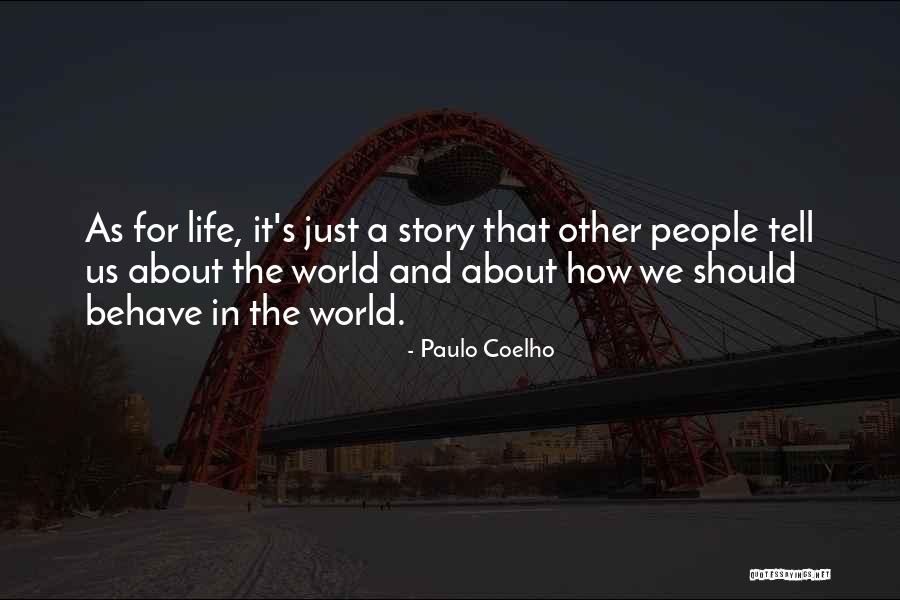 Ladewig Family Quotes By Paulo Coelho Ladewig Family Quotes By Paulo Coelho