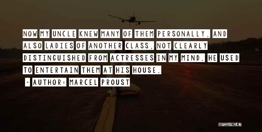 Ladies And Class Quotes By Marcel Proust