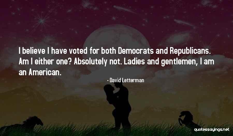 Ladies And Gentlemen We Him Quotes By David Letterman Ladies And Gentlemen We Him Quotes By David Letterman