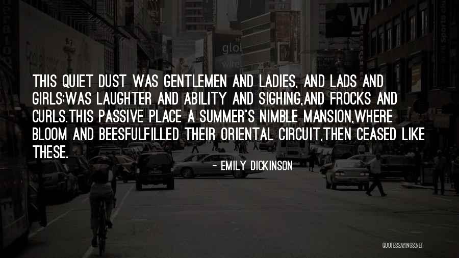 Ladies And Gentlemen We Him Quotes By Emily Dickinson Ladies And Gentlemen We Him Quotes By Emily Dickinson