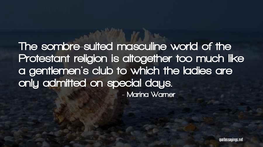 Ladies And Gentlemen We Him Quotes By Marina Warner Ladies And Gentlemen We Him Quotes By Marina Warner