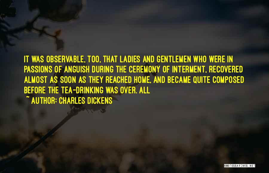 Ladies Before Gentlemen Quotes By Charles Dickens