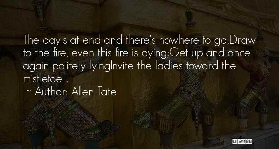 Ladies Day Out Quotes By Allen Tate