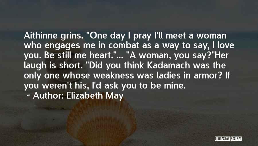 Ladies Day Out Quotes By Elizabeth May