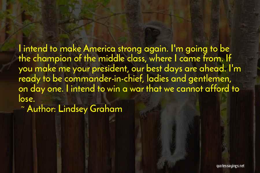 Ladies Day Out Quotes By Lindsey Graham
