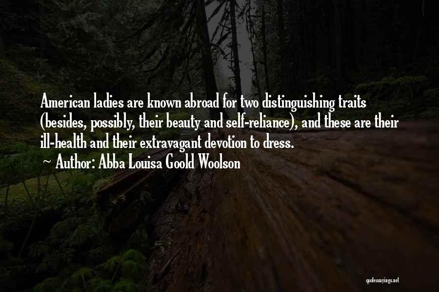 Ladies Dress Quotes By Abba Louisa Goold Woolson