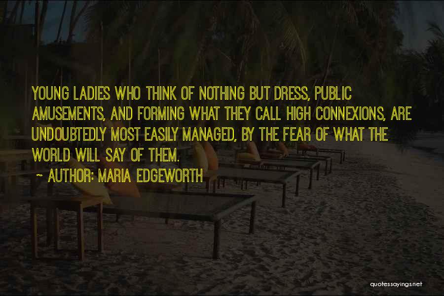 Ladies Dress Quotes By Maria Edgeworth