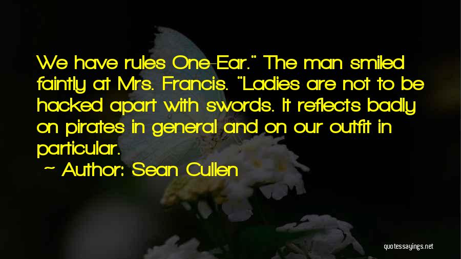 Ladies If Your Man Quotes By Sean Cullen