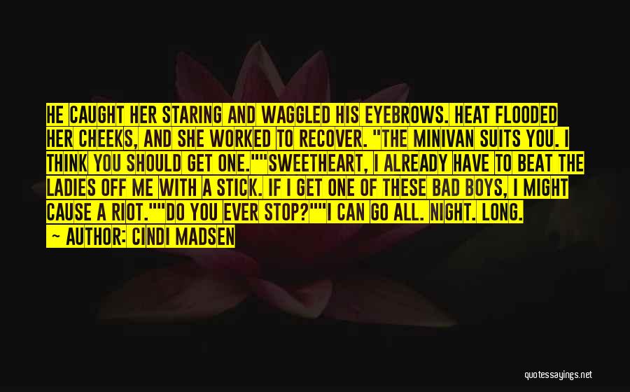 Ladies Night In Quotes By Cindi Madsen