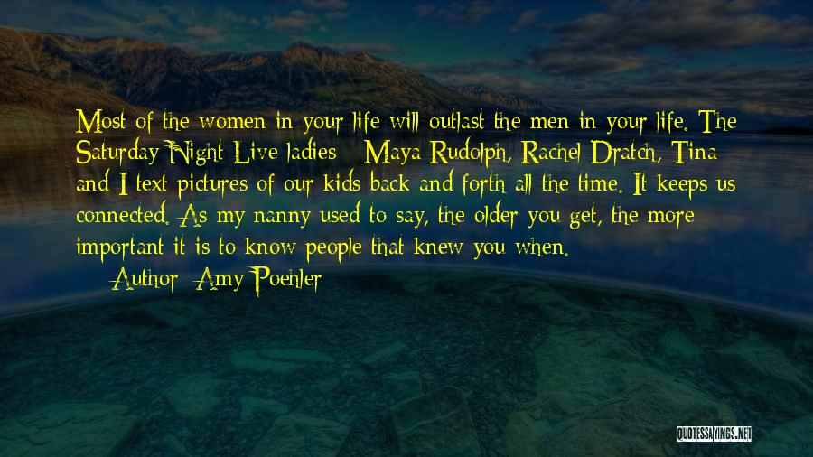 Ladies Night Quotes By Amy Poehler