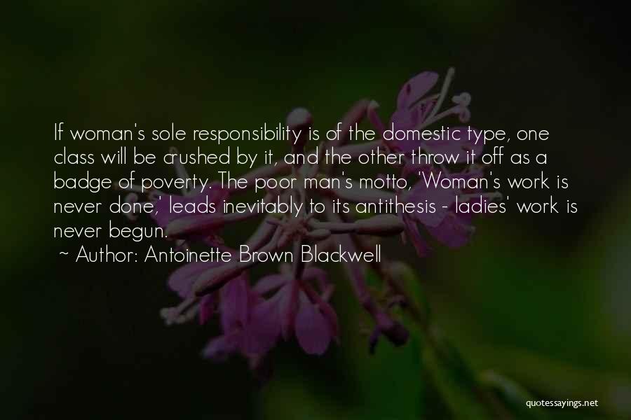 Ladies With Class Quotes By Antoinette Brown Blackwell