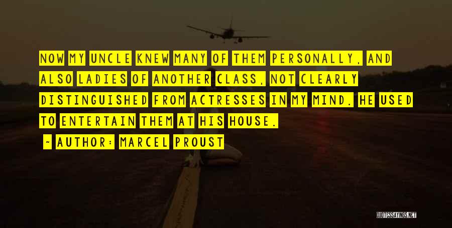 Ladies With Class Quotes By Marcel Proust