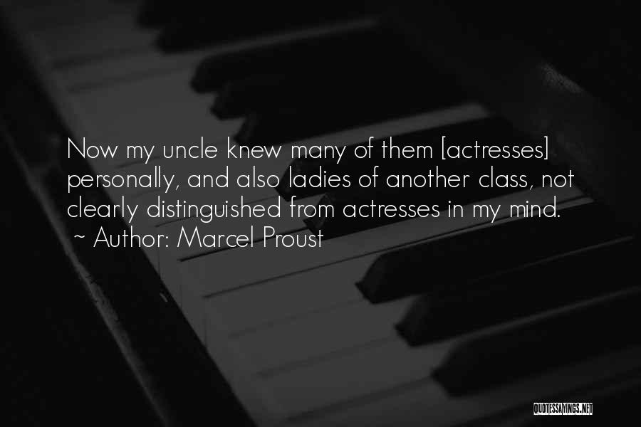 Ladies With Class Quotes By Marcel Proust