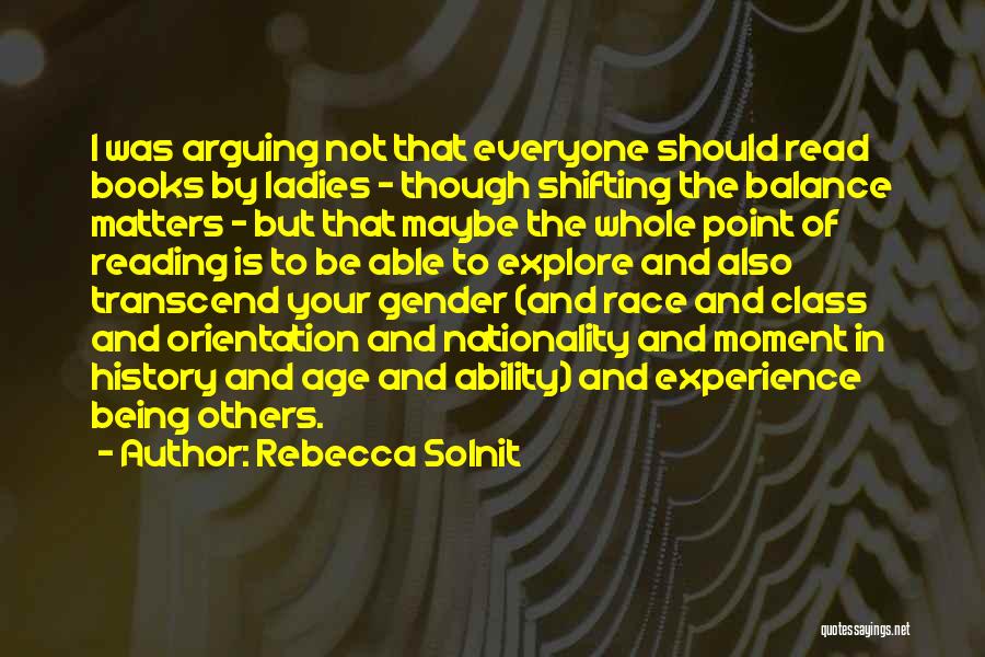 Ladies With Class Quotes By Rebecca Solnit