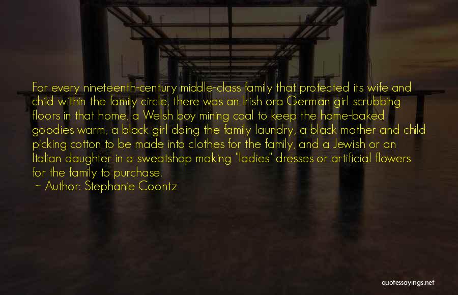 Ladies With Class Quotes By Stephanie Coontz