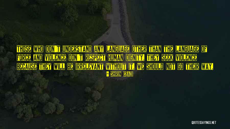 Ladislaus Matindi Quotes By Shirin Ebadi Ladislaus Matindi Quotes By Shirin Ebadi